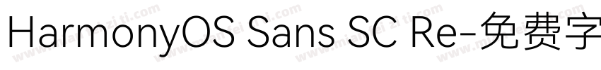 HarmonyOS Sans SC Re字体转换
